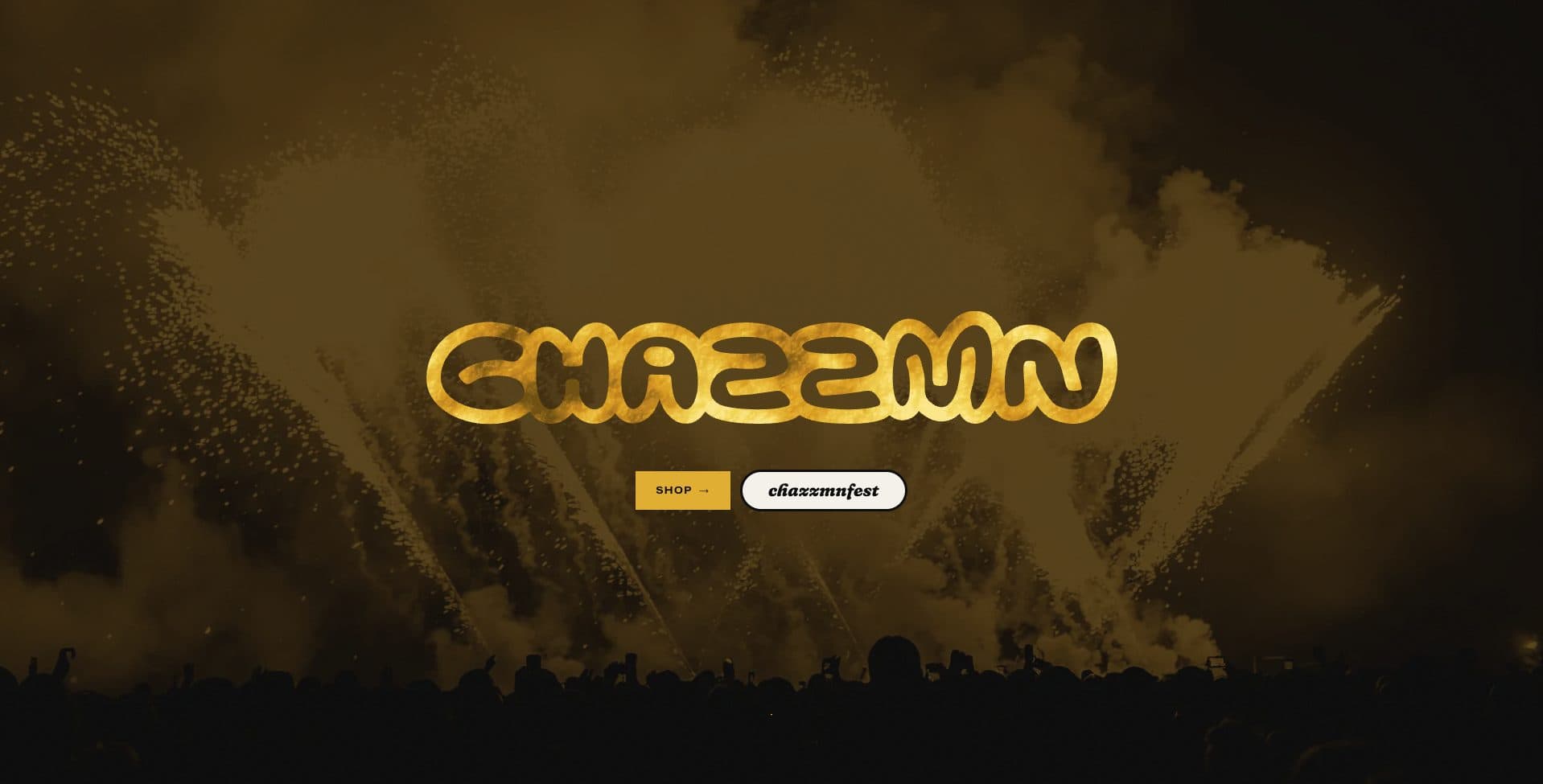 The CHAZZMN home page we built: the gold-leaf CHAZZMN name over a black and gold festival crowd